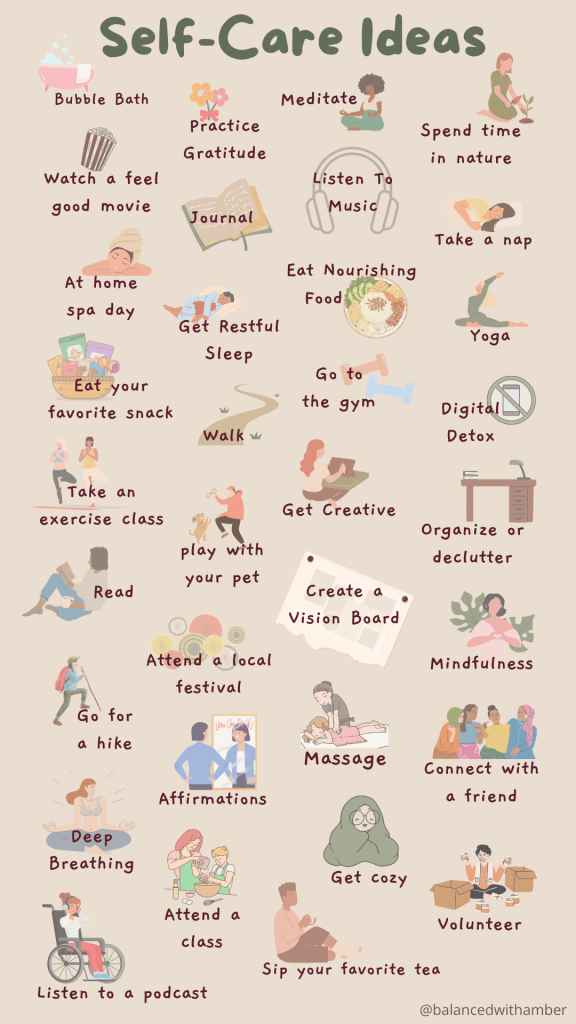 Self Care Ideas graphic with a long list: bath, movie, spa, snack, exercise, read, hike, breathe, podcast, gratitude, journal, rest, walk, play, affirmations, class, meditate, music, food, gym, creative, vision board, massage, xozy, tea, nature, nap, yoga, detox, declutter, mindfulness, connect, volunteer