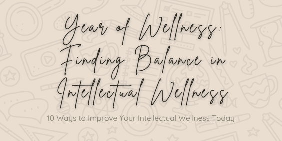 Intellectual Wellness Featured Image