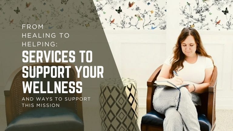 From Healing to Helping: services to support you and how you can support me as well at no cost. Support for Chronic Illness, burnout, and everyday wellness