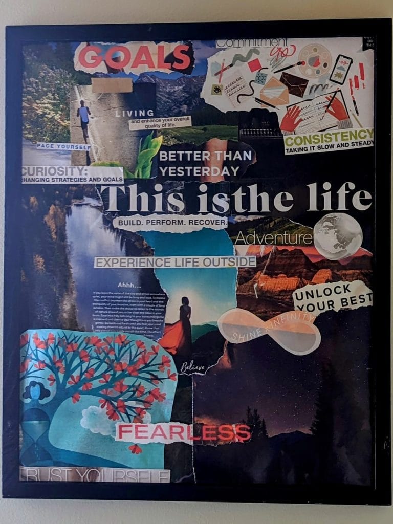 vision board example with word: goals, this is the life, unlock your best, fearless, better than yesterday and images of trees, nature, etc.