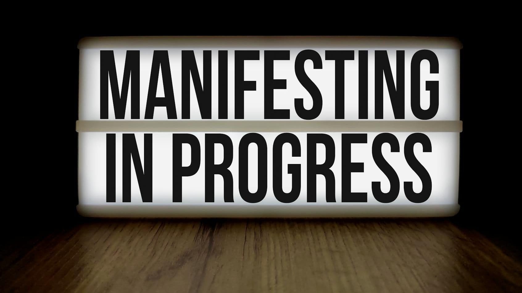 inspirational manifesting in progress lightbox sign